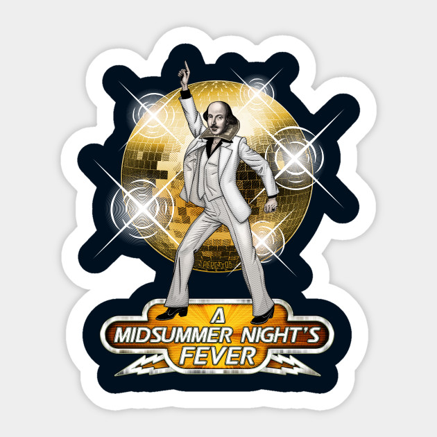 A Midsummer Night's Fever